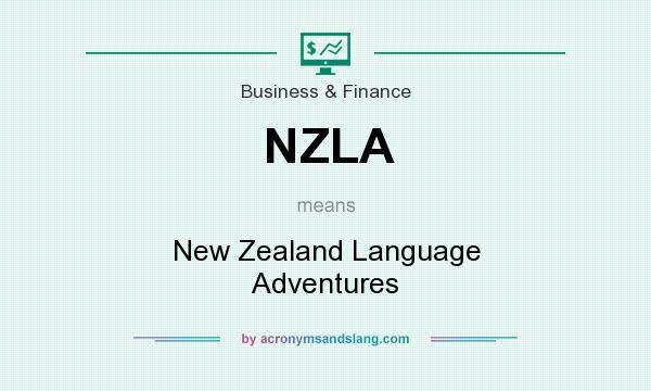 What does NZLA mean? It stands for New Zealand Language Adventures