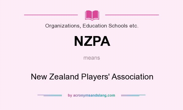 What does NZPA mean? It stands for New Zealand Players` Association