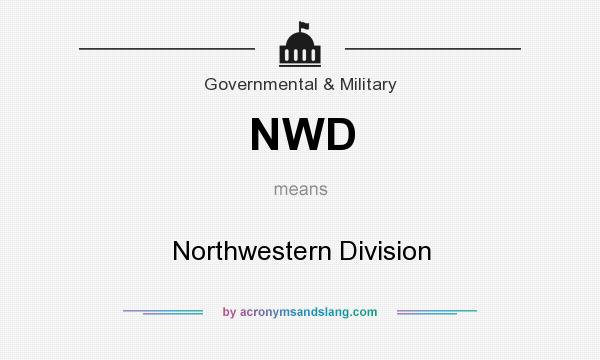 What does NWD mean? It stands for Northwestern Division