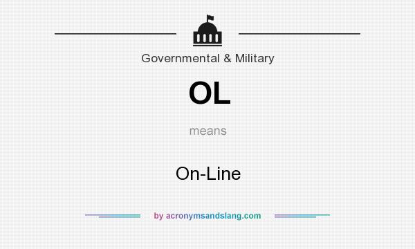 What does OL mean? It stands for On-Line