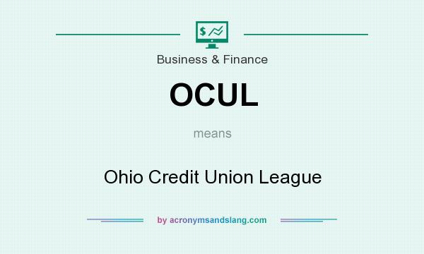 What does OCUL mean? It stands for Ohio Credit Union League