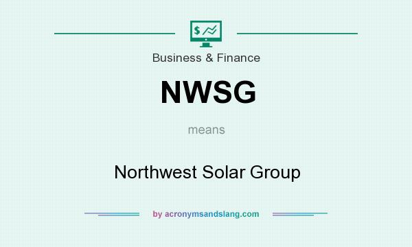 What does NWSG mean? It stands for Northwest Solar Group