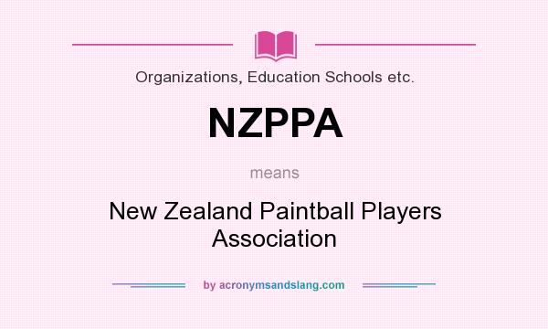 What does NZPPA mean? It stands for New Zealand Paintball Players Association