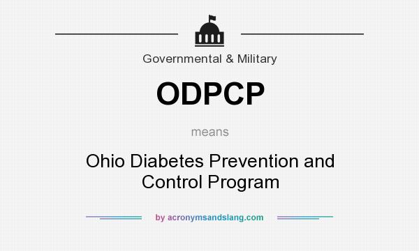 What does ODPCP mean? It stands for Ohio Diabetes Prevention and Control Program