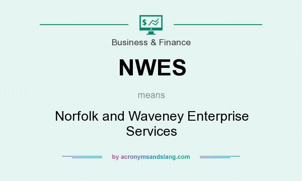 What does NWES mean? It stands for Norfolk and Waveney Enterprise Services