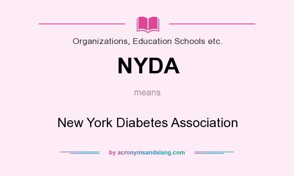 What does NYDA mean? It stands for New York Diabetes Association