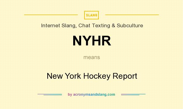 What does NYHR mean? It stands for New York Hockey Report