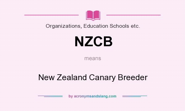 What does NZCB mean? It stands for New Zealand Canary Breeder
