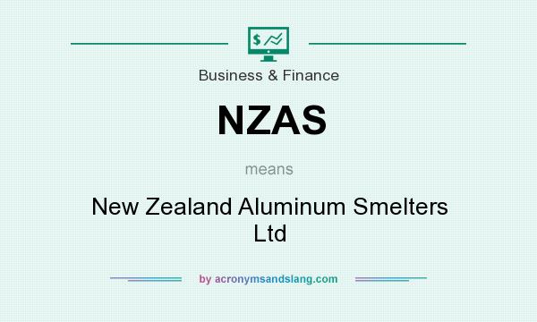 What does NZAS mean? It stands for New Zealand Aluminum Smelters Ltd