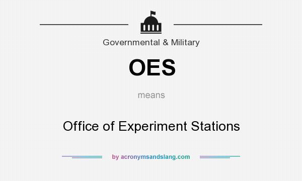 What does OES mean? It stands for Office of Experiment Stations