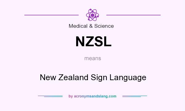 What does NZSL mean? It stands for New Zealand Sign Language