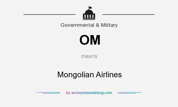 What does OM mean? It stands for Mongolian Airlines