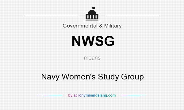 What does NWSG mean? It stands for Navy Women`s Study Group