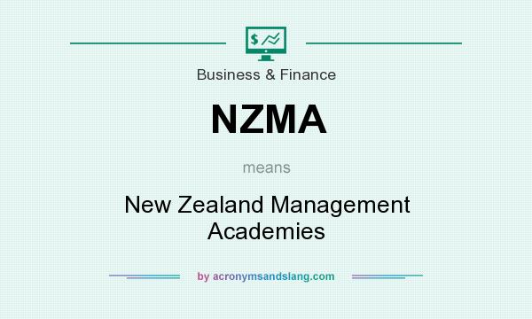 What does NZMA mean? It stands for New Zealand Management Academies