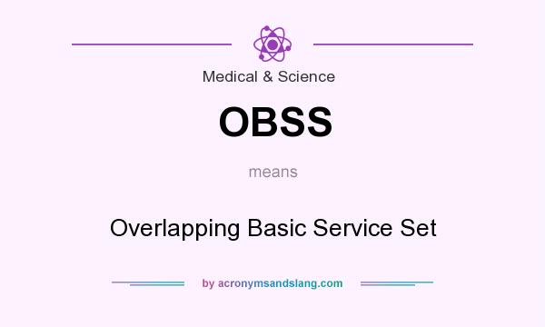What does OBSS mean? It stands for Overlapping Basic Service Set