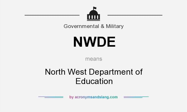 What does NWDE mean? It stands for North West Department of Education