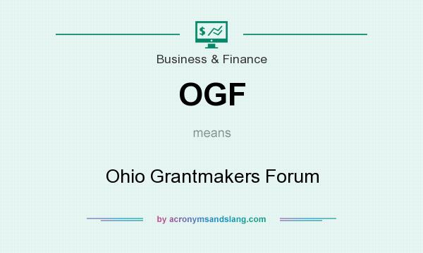 What does OGF mean? It stands for Ohio Grantmakers Forum