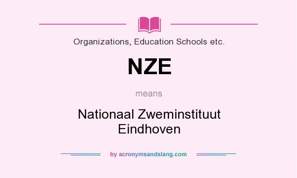 What does NZE mean? It stands for Nationaal Zweminstituut Eindhoven