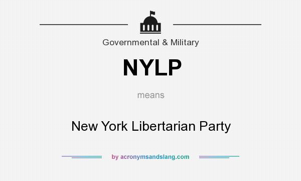 What does NYLP mean? It stands for New York Libertarian Party