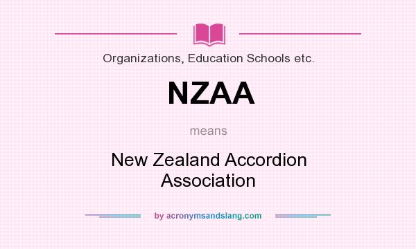 What does NZAA mean? It stands for New Zealand Accordion Association