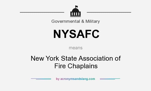 What does NYSAFC mean? It stands for New York State Association of Fire Chaplains