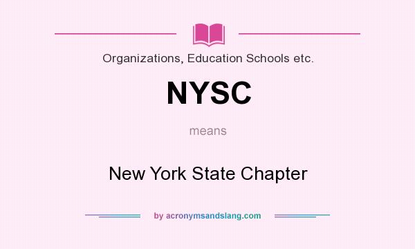 What does NYSC mean? It stands for New York State Chapter