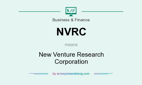 What does NVRC mean? It stands for New Venture Research Corporation