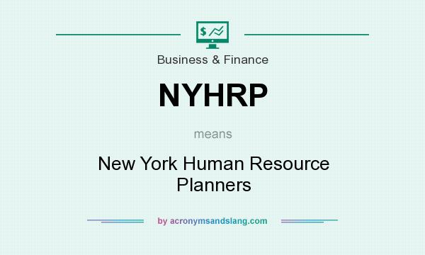 What does NYHRP mean? It stands for New York Human Resource Planners