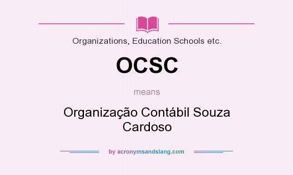 What does OCSC mean? It stands for Organização Contábil Souza Cardoso