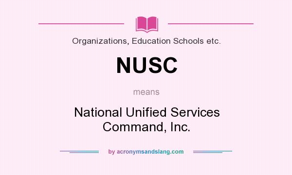 What does NUSC mean? It stands for National Unified Services Command, Inc.