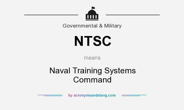 What does NTSC mean? It stands for Naval Training Systems Command