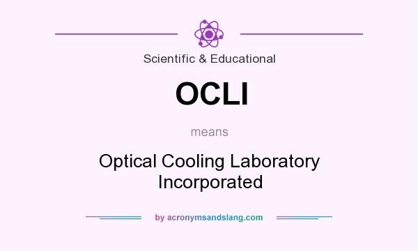 What does OCLI mean? It stands for Optical Cooling Laboratory Incorporated
