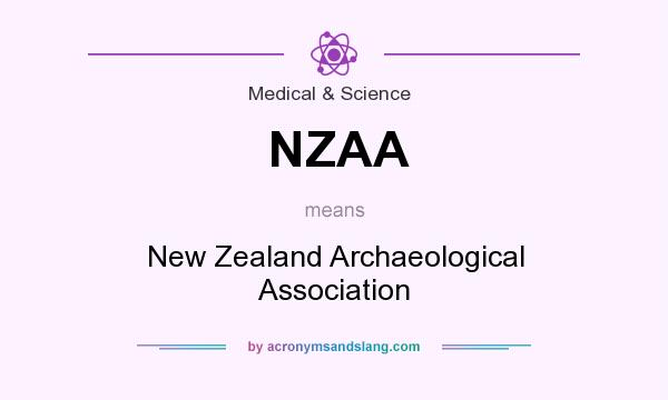 What does NZAA mean? It stands for New Zealand Archaeological Association