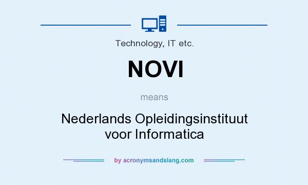 What does NOVI mean? It stands for Nederlands Opleidingsinstituut voor Informatica