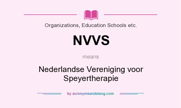 What does NVVS mean? It stands for Nederlandse Vereniging voor Speyertherapie