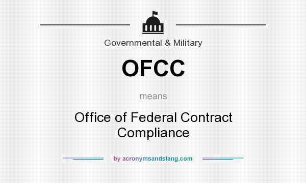 What does OFCC mean? It stands for Office of Federal Contract Compliance
