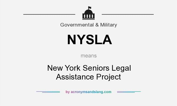 What does NYSLA mean? It stands for New York Seniors Legal Assistance Project