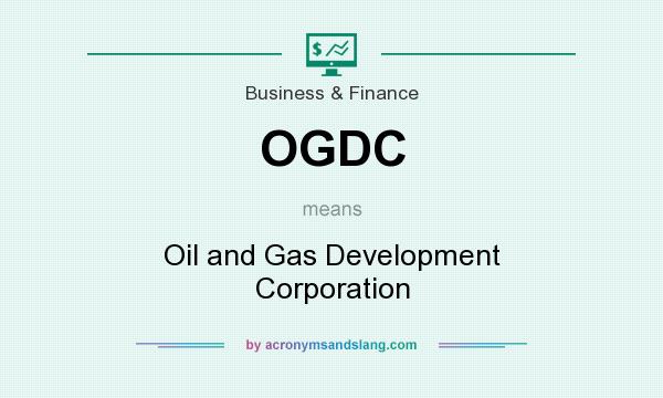 What does OGDC mean? It stands for Oil and Gas Development Corporation