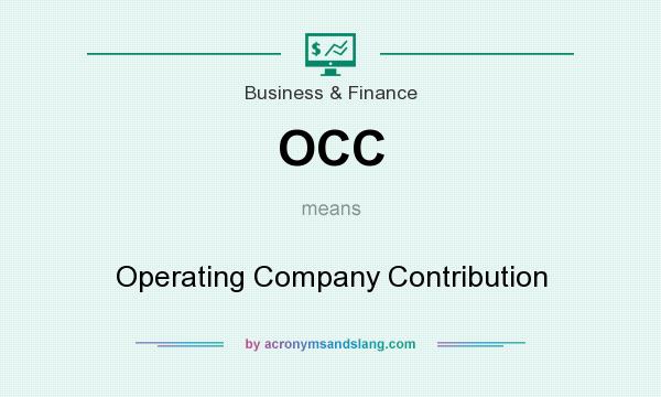 What does OCC mean? It stands for Operating Company Contribution