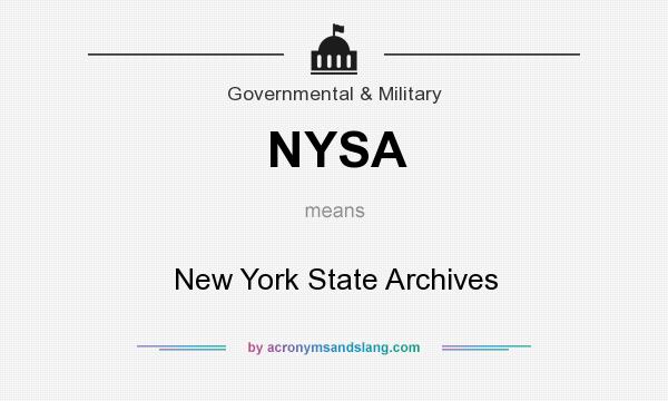 What does NYSA mean? It stands for New York State Archives