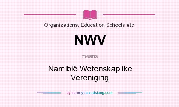 What does NWV mean? It stands for Namibië Wetenskaplike Vereniging