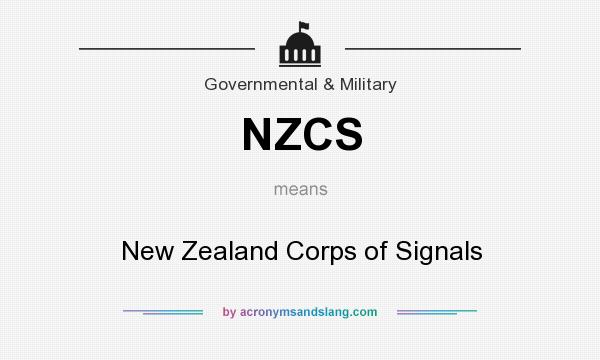 What does NZCS mean? It stands for New Zealand Corps of Signals