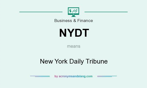 What does NYDT mean? It stands for New York Daily Tribune