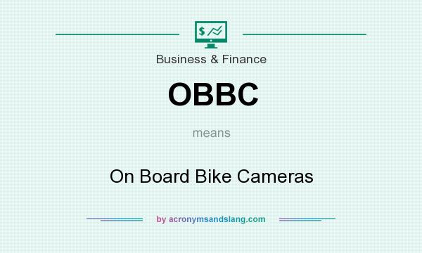 What does OBBC mean? It stands for On Board Bike Cameras