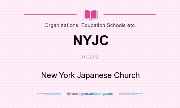 What does NYJC mean? It stands for New York Japanese Church