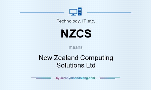 What does NZCS mean? It stands for New Zealand Computing Solutions Ltd