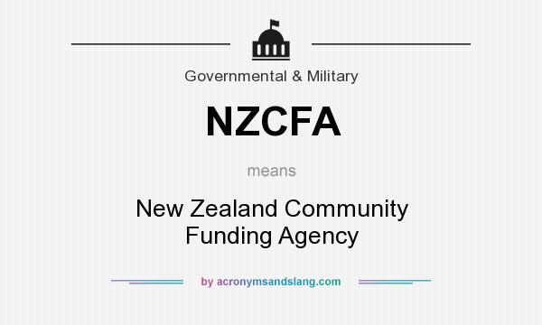 What does NZCFA mean? It stands for New Zealand Community Funding Agency