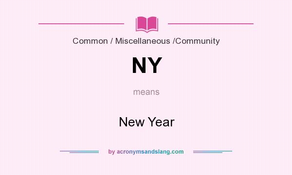 What does NY mean? It stands for New Year