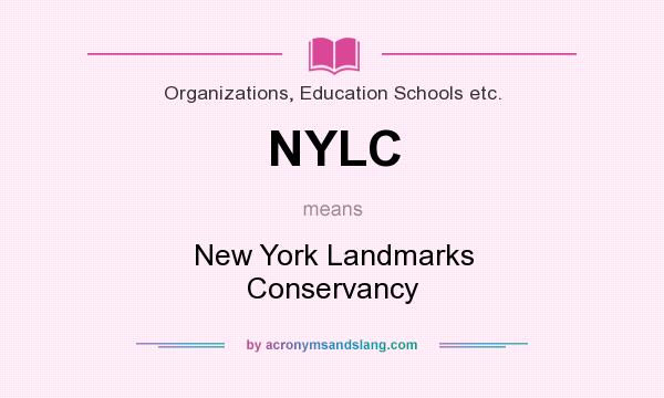 What does NYLC mean? It stands for New York Landmarks Conservancy