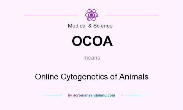 What does OCOA mean? It stands for Online Cytogenetics of Animals
